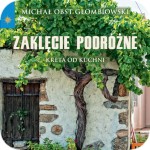 Recenzja książki - Zaklęcie podróżne