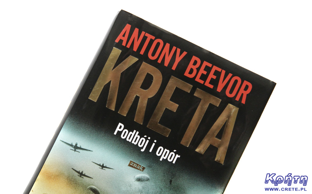 Kreta: podbój i opór - Antony Beevor